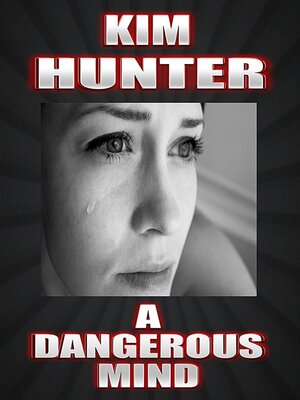 cover image of A Dangerous Mind